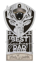 Load image into Gallery viewer, Ultimate Dad's Bottle Openers