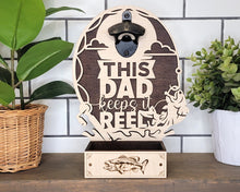 Load image into Gallery viewer, Ultimate Dad's Bottle Openers